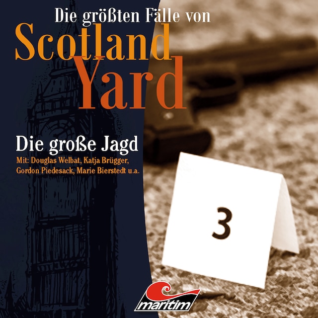 Die größten Fälle von Scotland Yard, Folge 29: Die große Jagd Book cover for Die größten Fälle von Scotland Yard, Folge 29: Die große Jagd