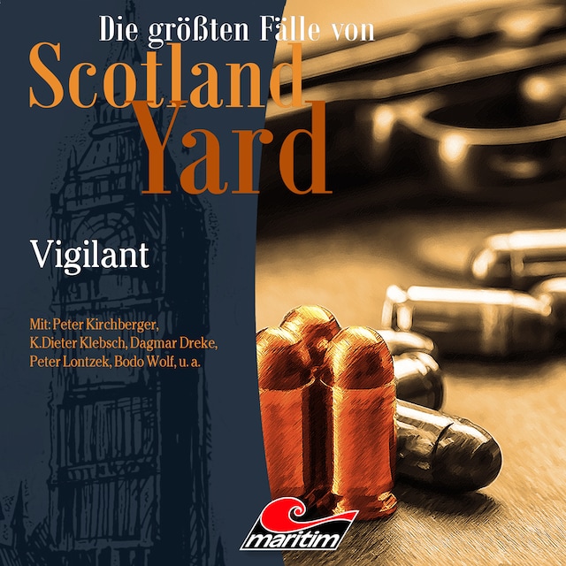 Book cover for Die größten Fälle von Scotland Yard, Folge 30: Vigilant