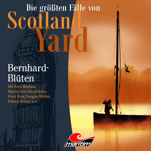 Portada de libro para Die größten Fälle von Scotland Yard, Folge 31: Bernhard-Blüten