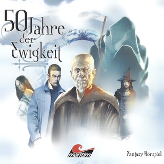 50 Jahre der Ewigkeit als Hörbuch