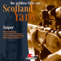 Die größten Fälle von Scotland Yard, Folge 37: Sniper