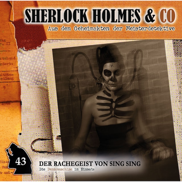 Couverture de livre pour Sherlock Holmes & Co, Folge 43: Der Rachegeist von Sing Sing