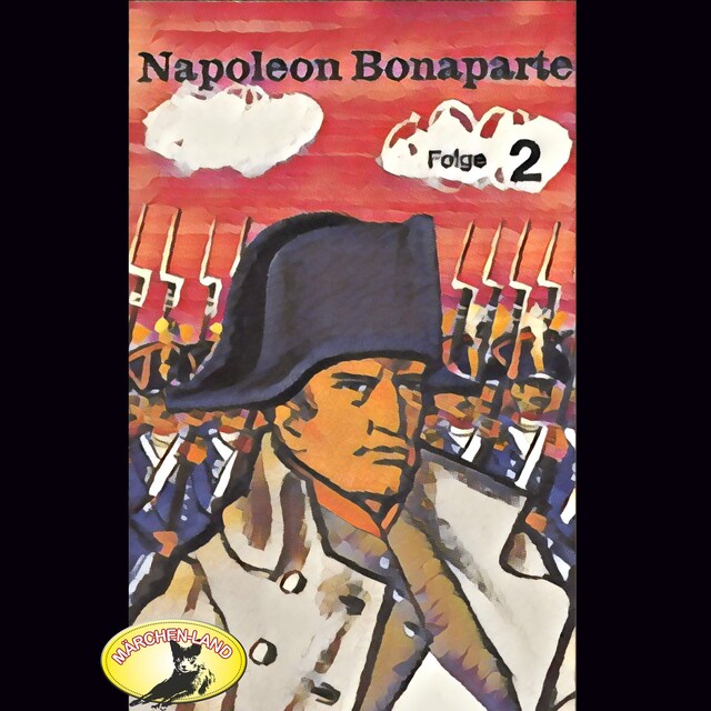 Kirjankansi teokselle Abenteurer unserer Zeit, Napoleon Bonaparte, Folge 2