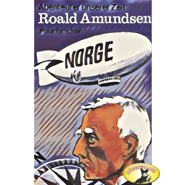 Kirjankansi teokselle Abenteurer unserer Zeit, Roald Amundsen