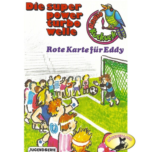 Couverture de livre pour Radio Kuckuck, Rote Karte für Eddy