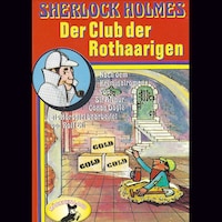 Sherlock Holmes, Der Club der Rothaarigen