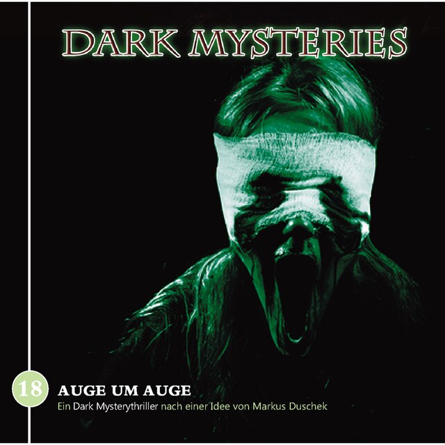 Dark Mysteries, Folge 18: Auge um Auge Book cover for Dark Mysteries, Folge 18: Auge um Auge