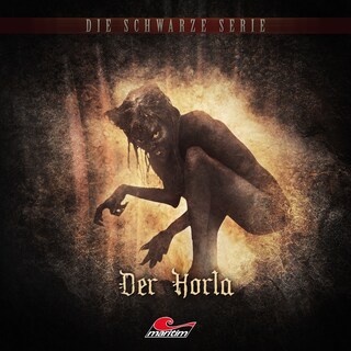 Die schwarze Serie, Folge 11: Der Horla als Hörbuch