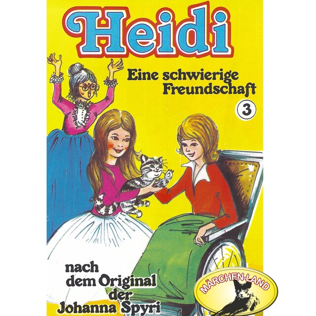 Portada de libro para Heidi, Folge 3: Eine schwierige Freundschaft