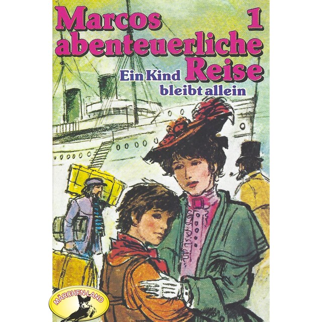 Book cover for Marcos abenteuerliche Reise, Folge 1: Ein Kind bleibt allein