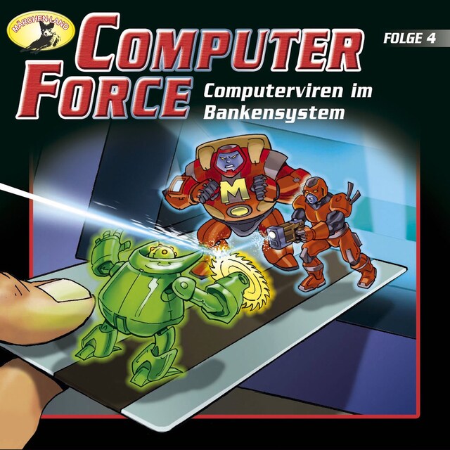 Boekomslag van Computer Force, Folge 4: Computerviren im Bankensystem