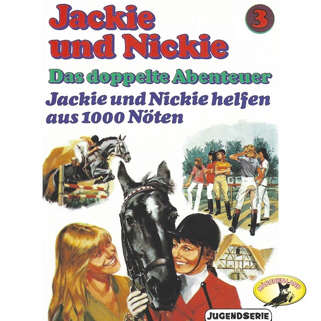 Kirjankansi teokselle Jackie und Nickie - Das doppelte Abenteuer, Original Version, Folge 3: Jackie und Nickie helfen aus 1000 Nöten