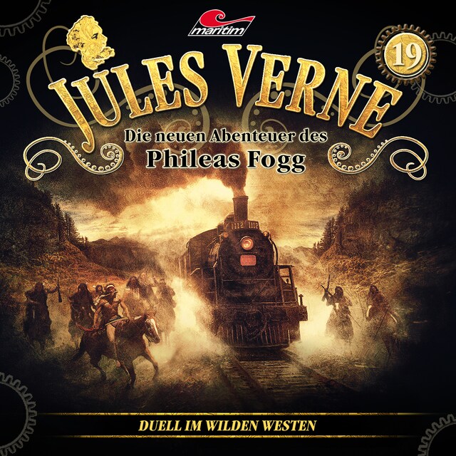 Copertina del libro per Jules Verne, Die neuen Abenteuer des Phileas Fogg, Folge 19: Duell im Wilden Westen