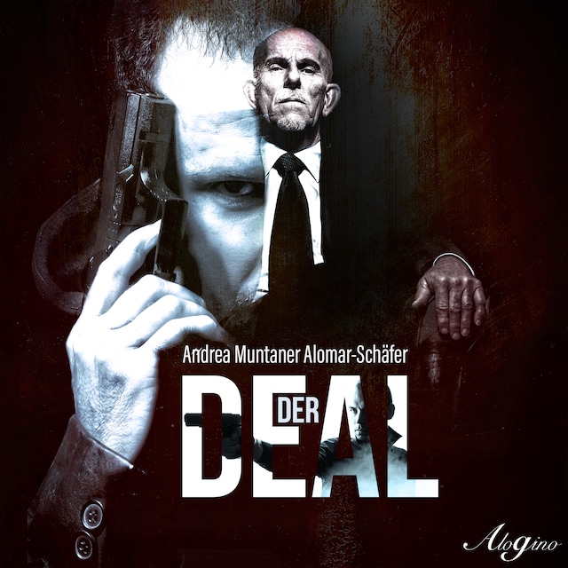 Book cover for Andrea Muntaner Alomar-Schäfer, Der Deal