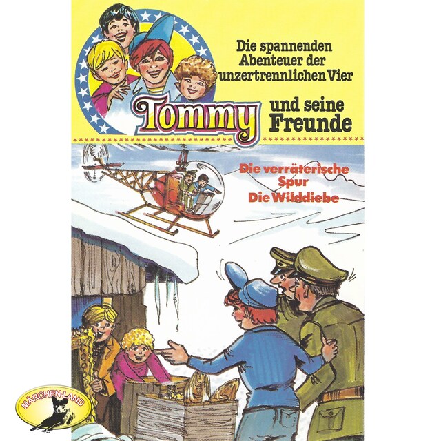 Book cover for Tommy und seine Freunde, Folge 5: Die verräterische Spur / Die Wilddiebe