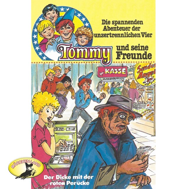 Portada de libro para Tommy und seine Freunde, Folge 7: Der Dicke mit der roten Perücke