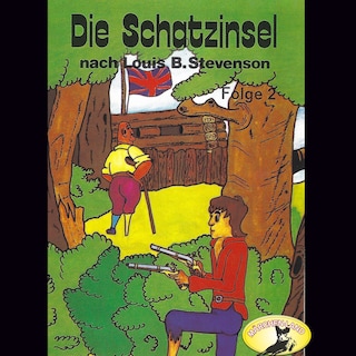 Louis B. Stevenson, Folge 2: Die Schatzinsel als Hörbuch
