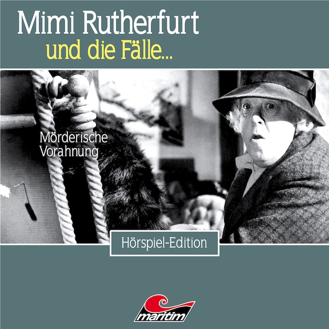 Buchcover für Mimi Rutherfurt, Folge 43: Mörderische Vorahnung