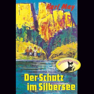Karl May, Der Schatz im Silbersee als Hörbuch