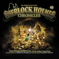 Sherlock Holmes Chronicles, Folge 43: Das Familienritual