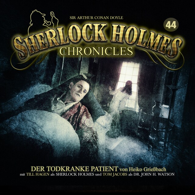 Bogomslag for Sherlock Holmes Chronicles, Folge 44: Der todkranke Patient