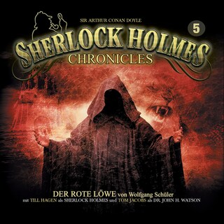 Sherlock Holmes Chronicles, Folge 5: Der rote Löwe als Hörbuch