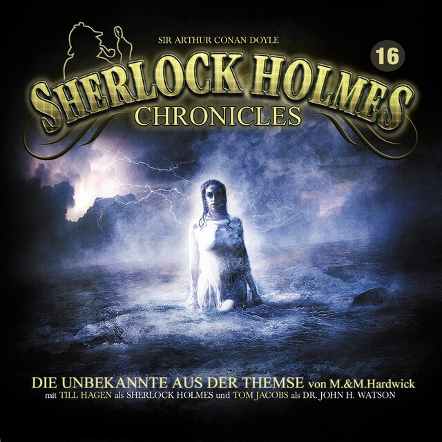 Book cover for Sherlock Holmes Chronicles, Folge 16: Die Unbekannte aus der Themse