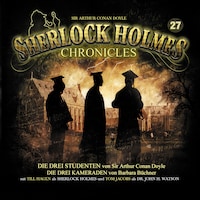 Sherlock Holmes Chronicles, Folge 27: Die drei Studenten