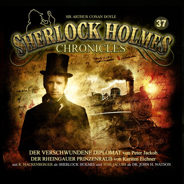 Copertina del libro per Sherlock Holmes Chronicles, Folge 37: Der verschwundene Diplomat / Der Rheingauer Prinzenraub