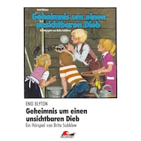 Enid Blyton, Geheimnis um einen unsichtbaren Dieb