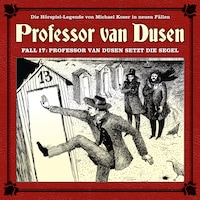 Professor van Dusen, Die neuen Fälle, Fall 17: Professor van Dusen setzt die Segel