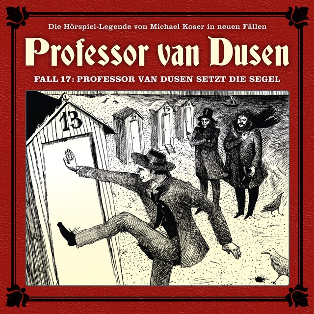 Book cover for Professor van Dusen, Die neuen Fälle, Fall 17: Professor van Dusen setzt die Segel