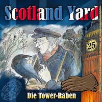 Scotland Yard, Folge 25: Die Tower-Raben