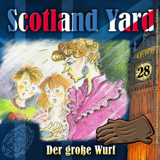 Scotland Yard, Folge 28: Der große Wurf als Hörbuch