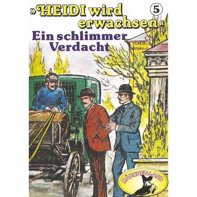 Buchcover für Heidi, Heidi wird erwachsen, Folge 5: Ein schlimmer Verdacht