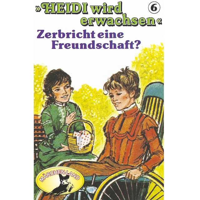 Couverture de livre pour Heidi, Heidi wird erwachsen, Folge 6: Zerbricht eine Freundschaft?
