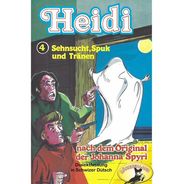 Boekomslag van Heidi, Folge 4: Sehnsucht, Spuk und Tränen