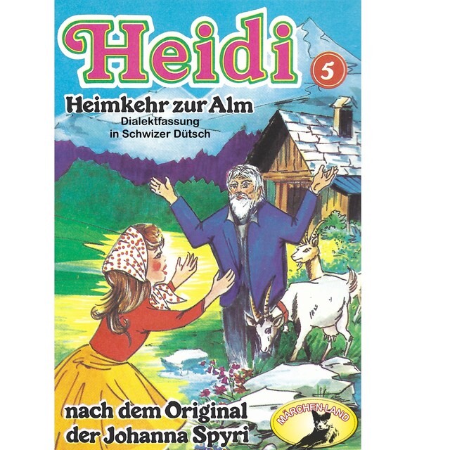 Book cover for Heidi, Folge 5: Heimkehr auf die Alm