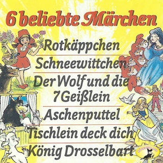 Gebrüder Grimm, 6 beliebte Märchen als Hörbuch