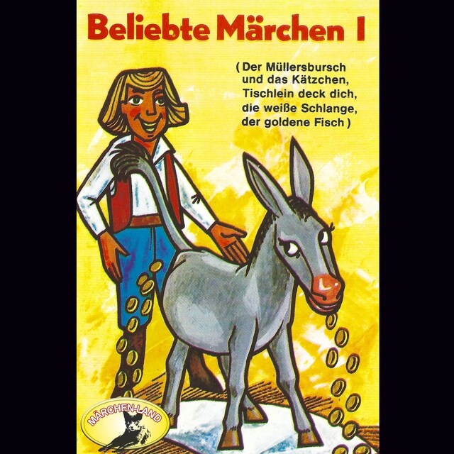 Book cover for Beliebte Märchen, Folge 1: Tischlein deck dich und weitere Märchen