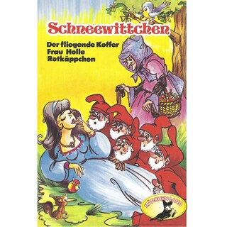 Gebrüder Grimm, Schneewittchen und weitere Märchen als Hörbuch