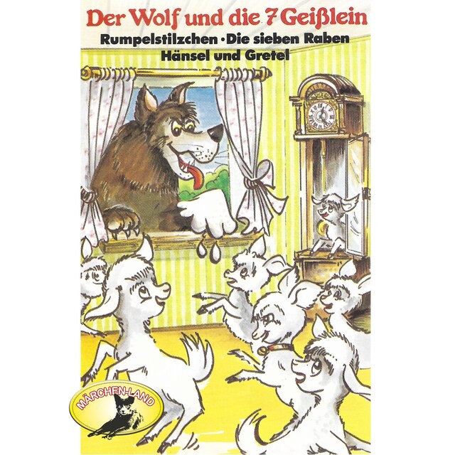 Bokomslag för Gebrüder Grimm, Der Wolf und die sieben Geißlein und weitere Märchen