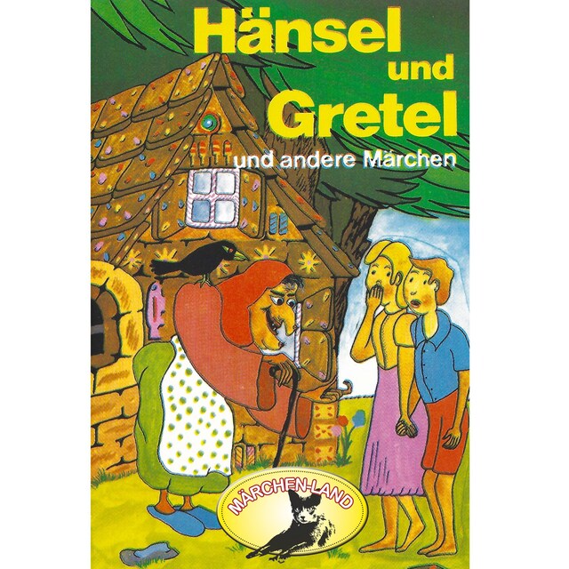 Bokomslag for Gebrüder Grimm, Hänsel und Gretel und weitere Märchen