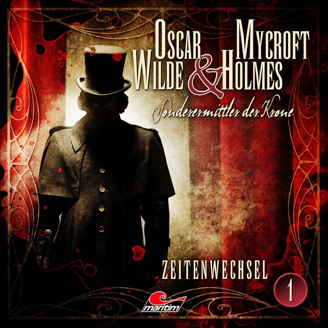 Book cover for Oscar Wilde & Mycroft Holmes, Sonderermittler der Krone, Folge 1: Zeitenwechsel