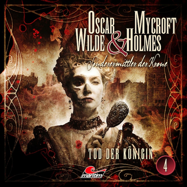 Book cover for Oscar Wilde & Mycroft Holmes, Sonderermittler der Krone, Folge 4: Tod der Königin