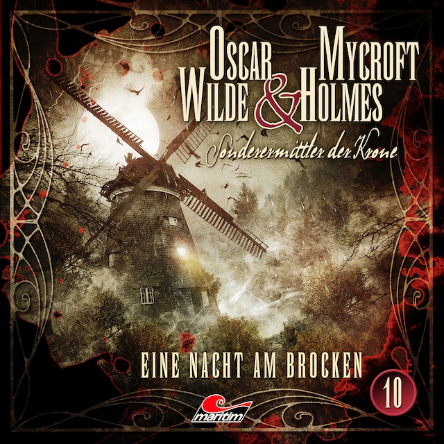 Book cover for Oscar Wilde & Mycroft Holmes, Sonderermittler der Krone, Folge 10: Eine Nacht am Brocken
