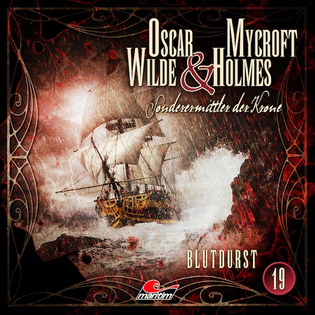Book cover for Oscar Wilde & Mycroft Holmes, Sonderermittler der Krone, Folge 19: Blutdurst