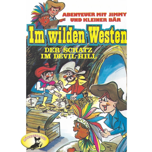 Buchcover für Abenteuer im Wilden Westen, Folge 1: Der Schatz im Devil-Hill