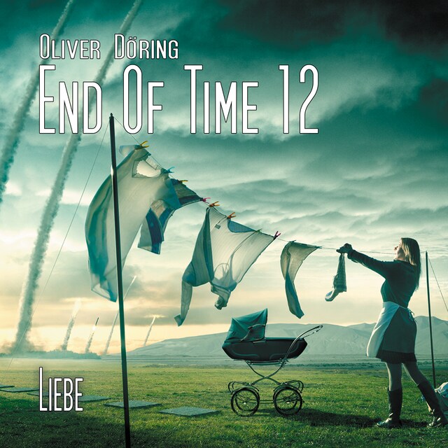 End of Time, Folge 12: Liebe (Oliver Döring Signature Edition) Book cover for End of Time, Folge 12: Liebe (Oliver Döring Signature Edition)