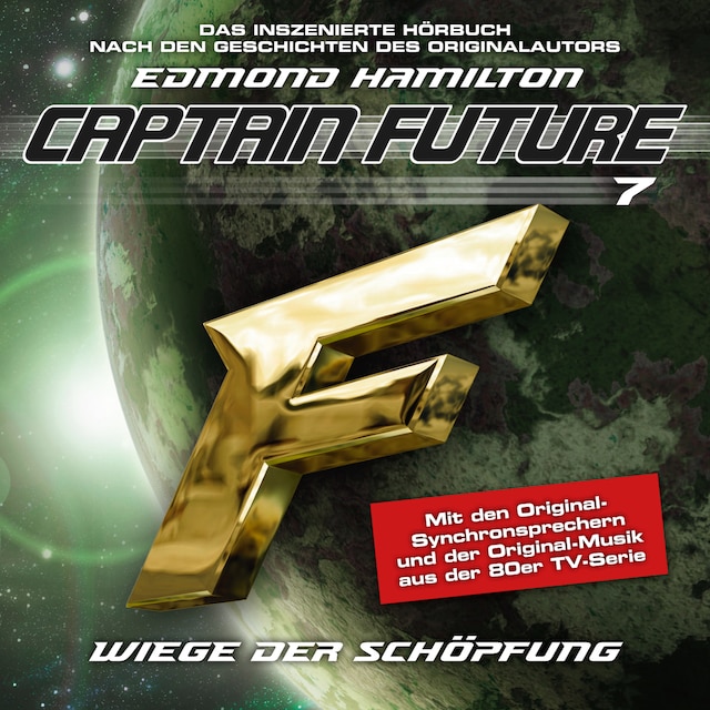 Buchcover für Captain Future, Folge 7: Wiege der Schöpfung - nach Edmond Hamilton